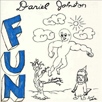 Daniel Johnston — Fun 앨범 커버