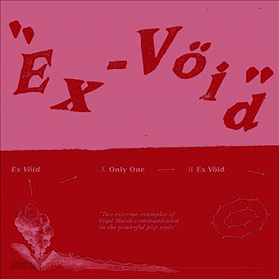 Ex-Void - Only One (7 inch Single LP)