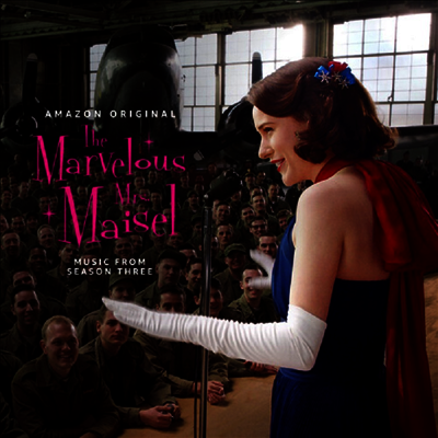 O.S.T. — Marvelous Mrs Maisel: Season 3 (마블러브 미스 메이슬: 시즌 3) (Soundtrack) 앨범 커버