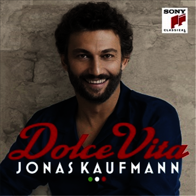 Jonas Kaufmann — 요나스 카우프만 - 달콤한 인생 (Jonas Kaufmann - Dolce Vita) - Jonas Kaufmann 앨범 커버