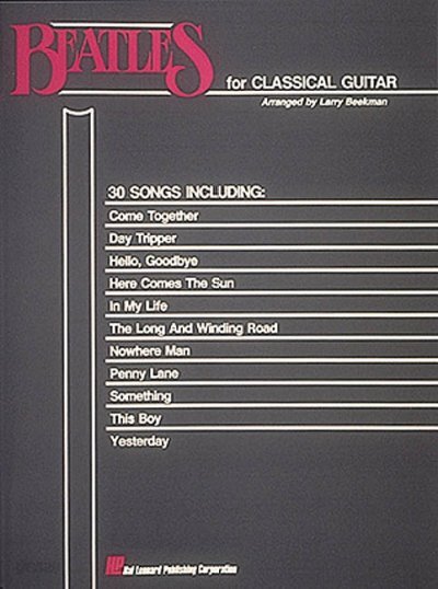 The Beatles for Classical Guitar: Guitar Solo