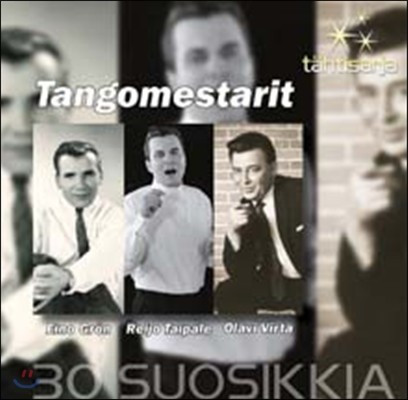 Tangomestarit - Tahtisarja: 30 Suosikkia