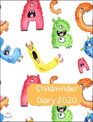 Childminder Diary 2020: Day to a page planner with space for notes and to do list every day. Hourly appointments to organize your childcare bo