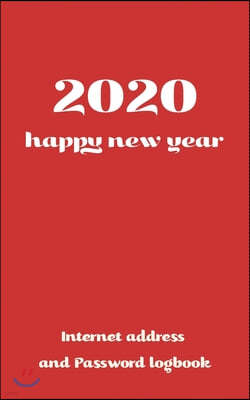 Happy new year 2020: Internet Address Username and Password Logbook