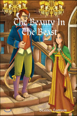 "The Beauty In The Beast: " Giant Super Jumbo Coloring Book Features 100 Pages Beautiful Theme of Princesses and Beast, Fairies, Creatures, and