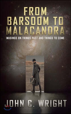 From Barsoom to Malacandra: Musings on Things Past and Things to Come