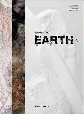 Material Design Process: Elemental Earth