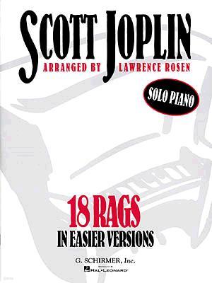 Scott Joplin: 18 Rags in Easier Versions