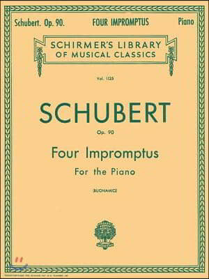 4 Impromptus, Op. 90: Schirmer Library of Classics Volume 1125 Piano Solo
