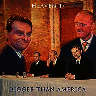 Heaven 17 - Bigger Than America (Ltd. Ed)(180G)(Coloured Vinyl)(LP)