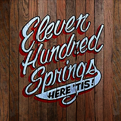 Eleven Hundred Springs - Here 'Tis (LP)