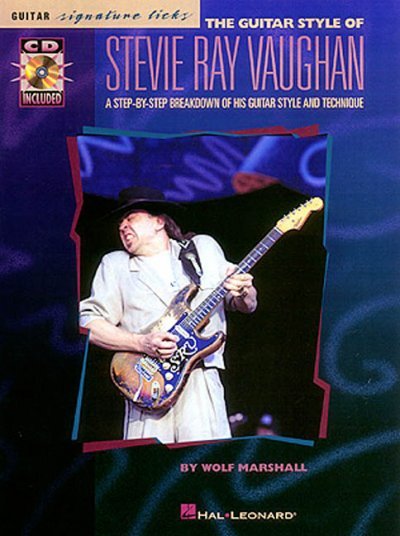 The Guitar Style of Stevie Ray Vaughan [With CD]