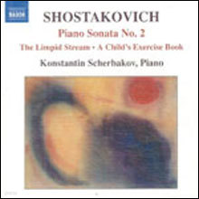 Shostakovich : Piano Sonta No.2 Etc. : Konstantin Scherbakov