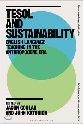 Tesol and Sustainability: English Language Teaching in the Anthropocene Era