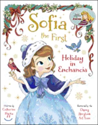 Sofia the First Holiday in Enchancia