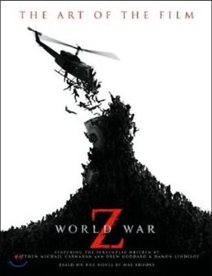 World War Z: The Art of the Film