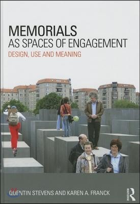 Memorials as Spaces of Engagement