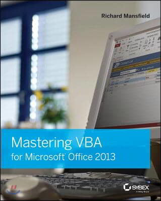 Mastering VBA for Microsoft Office 2013
