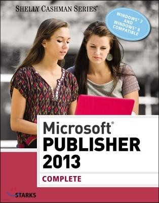 Microsoft Publisher 2013: Complete