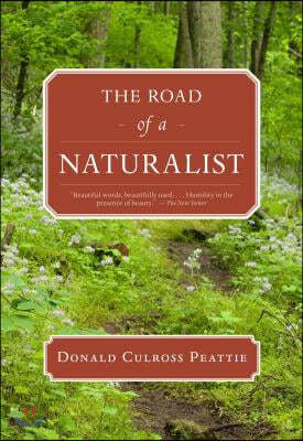 The Road of a Naturalist