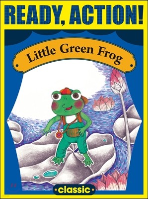 Ready Action Classic (MID) : Little Green Frog