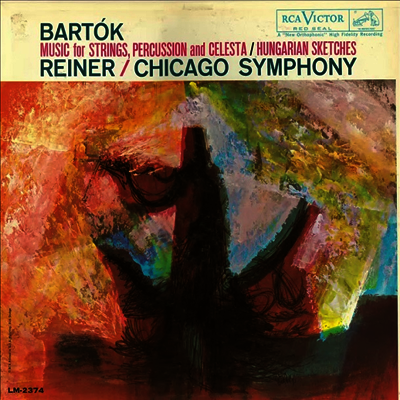 Fritz Reiner — 바르톡: 현과 타악기, 첼레스타를 위한 음악 & 헝가리안 스케치 (Bartok: Music For Strings, Percussion and Celesta & Hungarian Sketches) - Fritz Reiner 앨범 커버