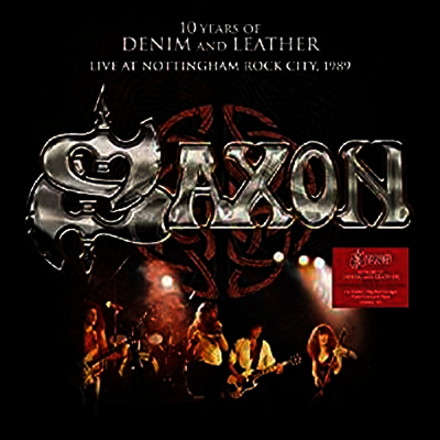 Saxon — 10 Years Of Denim And Leather - Live 앨범 커버