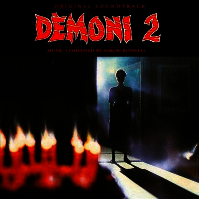 Simon Boswell — Demoni 2 (데몬스 2) (Soundtrack) 앨범 커버