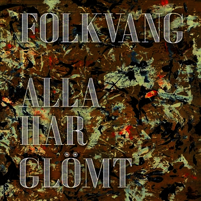 Folkvang — Alla Har Glomt 앨범 커버