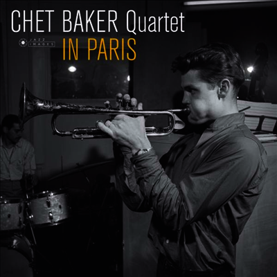 Chet Baker Quartet — In Paris (Remastered)(Gatefold) 앨범 커버