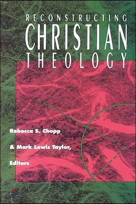 Reconstructing Christian Theology