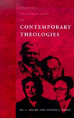 Fortress Introduction to Contempory Theologies