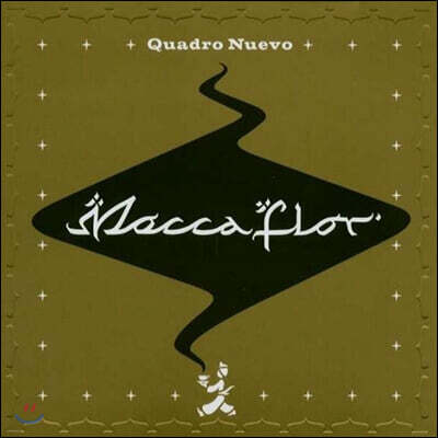 Quadro Nuevo — Mocca Flor 앨범 커버