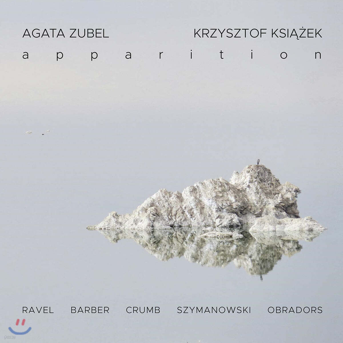 Agata Zubel 라벨: 세헤라자데 / 캐롤 시마노프스키: 동화 속 공주의 노래 /  페르난도 오브라도스: 고전적인 스페인 노래 외 (Apparition)