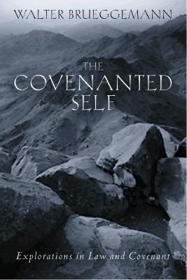 The Covenanted Self