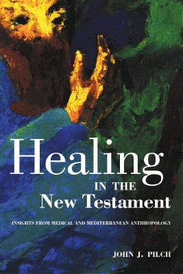 Healing in the New Testament