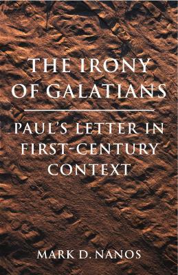 The Irony of Galatians