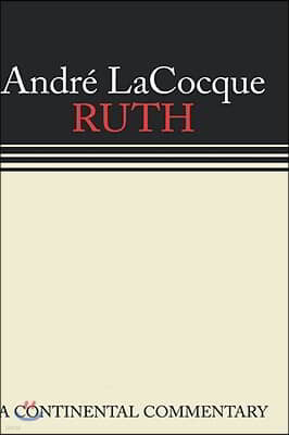 Ruth: A Continental Commentary