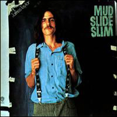 James Taylor - Mud Slide Slim & The Blue Horizon