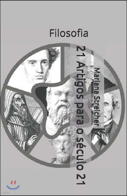 21 Artigos para o seculo 21: Filosofia