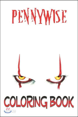 Pennywise Coloring Book: it, horror, itchapter, stephen king, clown, halloween, it movie, bill skarsgard, art, horror movies, it chapter two, p
