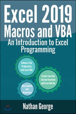 Excel 2019 Macros and VBA: An Introduction to Excel Programming