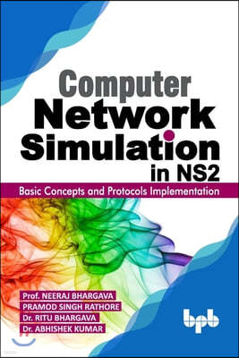 Computer Network Simulation in Ns2