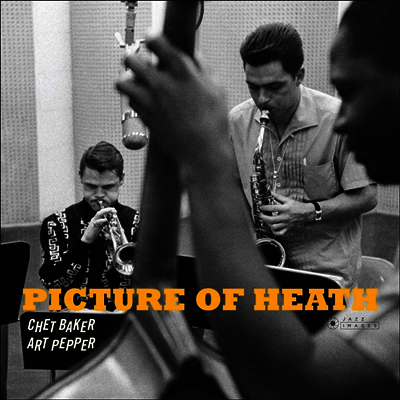 Chet Baker,Art Pepper — Picture Of Heath (Gatefold) 앨범 커버