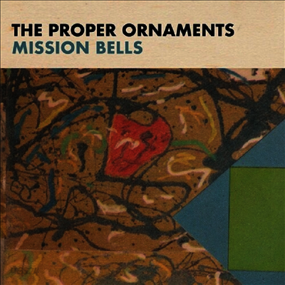 Proper Ornaments - Mission Bells (LP)