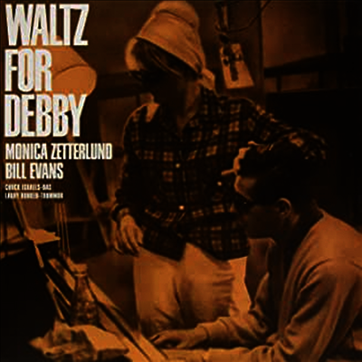 Bill Evans & Monica Zetterlund — Waltz For Debby (45RPM) 앨범 커버