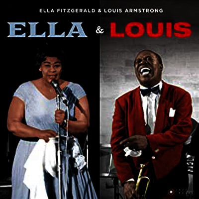 Ella Fitzgerald & Louis Armstrong — Ella & Louis (Remastered)(Gatefold) 앨범 커버