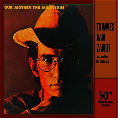 Townes Van Zandt — Our Mother The Mountain (50th Anniversary) 앨범 커버