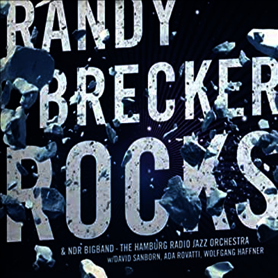 Randy Brecker - Rocks (Digipack)(CD)