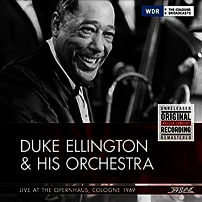 Duke Ellington & His Orchestra - Live At The Opernhaus, Cologne 1969 (Remastered)(Gatefold)(180G)(2LP)